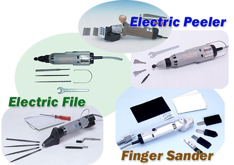 Electric PeelerAElectric FileAFinger Sander